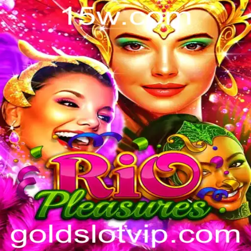 Descubra a Emoção de RioPleasures: Mergulhe na Aventura com Gold Slot